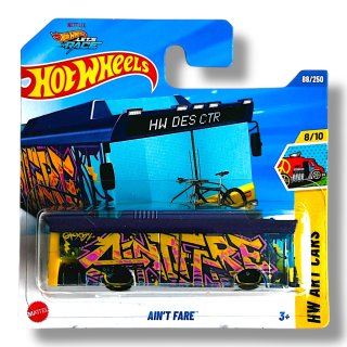 HOT WHEELS Ain't Fare